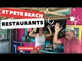 St Pete Beach Florida - Restaurants You Gotta Try
