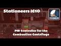 Automated Combustion Centrifuge with PID Controller in IC10 - Stationeers