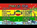 Lagu Para Sa Akin  Ewan  Same Ground   More  Reggae Version720P HD
