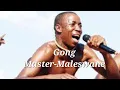 Download Lagu Gong Master (Tau ya Koma)-Maleswane