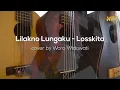 Download Lagu Lilakno Lungaku - Losskita  Cover by Woro Widowati