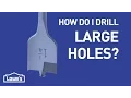How Do I Drill Large Holes DIY Basics