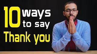 10 طرق للتعبير عن الشكر في الانجليزي أفضل من Thank You 