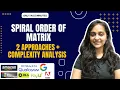Spiral Order Traversal of Matrix Must Do Interview Questions Geeks For Geeks SDE