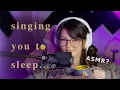 Download Lagu singing you to sleep | ASMR