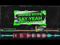 JAMES HYPE - SAY YEAH [ESKEi83 BOOTLEG] #dnb #realdjing
