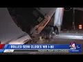 Rolled semi closes westbound I-80