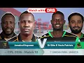 Jamaica Kingsmen vs St Kitts Nevis Patriots watch with DRB