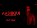 Download Lagu Azaan Sami Khan - Aashiqui (Official Lyric Video)