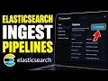 How to configure Elasticsearch ingest pipelines for log normalization - Full Guide