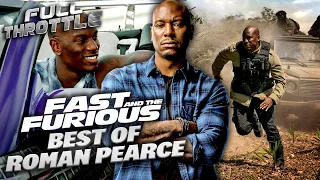 Best Of Roman Pearce Tyrese Gibson In The Fast Furious Saga Full Throttle 