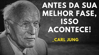 "ANTES DO MELHOR CAPÍTULO DA SUA VIDA, ISSO SEMPRE ACONTECE – CARL JUNG REVELA"