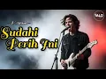 Sudahi Perih Ini – D’MASIV | Rock Cover Powerful & Emosional by ALOtone