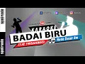 Download Lagu Badai Biru | KARAOKE NADA PRIA LIDA 2021