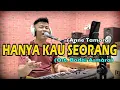 Download Lagu Ost Badai Asmara (Hanya Kau Seorang) Anne Tamara | Lady Of The Poor | Cover Budi Sinaga