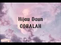 Download Lagu Hijau Daun - Cobalah (Lirik Lagu)