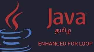 For Each Enhanced For Loop in Java part 2 tamil