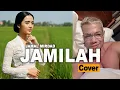 Lagu Cover Jamilah - Jamal Mirdad | Que Haidar Version X Baby Shima !
