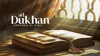 Download Surah Ad-Dukhan (full) | Amazing Quran Recitation MP3