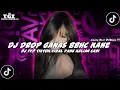 Lagu Cocok Buat Di Mobil V5 !!! DJ DROP GANAS BBHC KANE VIRAL TIKTOK 🔥🎧