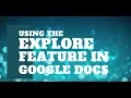 Using the Explore Feature in Google Docs