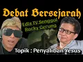 Download Lagu EDIS TV SENGGOL ROCKY GERUNG❗️Pembahasan Mengenai Rencana Penyaliban Tuhan Yesus