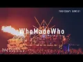 Download Lagu WhoMadeWho live at Mayan Warrior, Burning Man, 2019