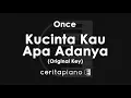 Download Lagu Once - Aku Mau (Kucinta Kau Apa Adanya) Piano Karaoke | Original Key