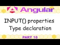 Angular 21 - 18 Components input properties type declaration