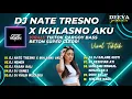 Download Lagu DJ JAWA TERBARU - FULL ALBUM DJ NATE TRESNO X IKHLASNO AKU |  DJ JAWA VIRAL TIKTOK TERBARU 2023