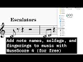 How To add note names solfege finger charts to music instantly with MuseScore 4 for free