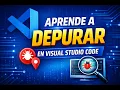 Learn to debug code in Visual Studio Code in 20 minutes Step-by-step debugging