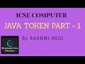 ICSE COMPUTER JAVA TOKEN PART - 1