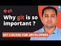 What is Git Why every developers must learn Git