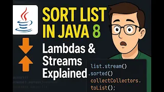 Sorting a List in Java 8 Using Streams and Lambdas With Examples