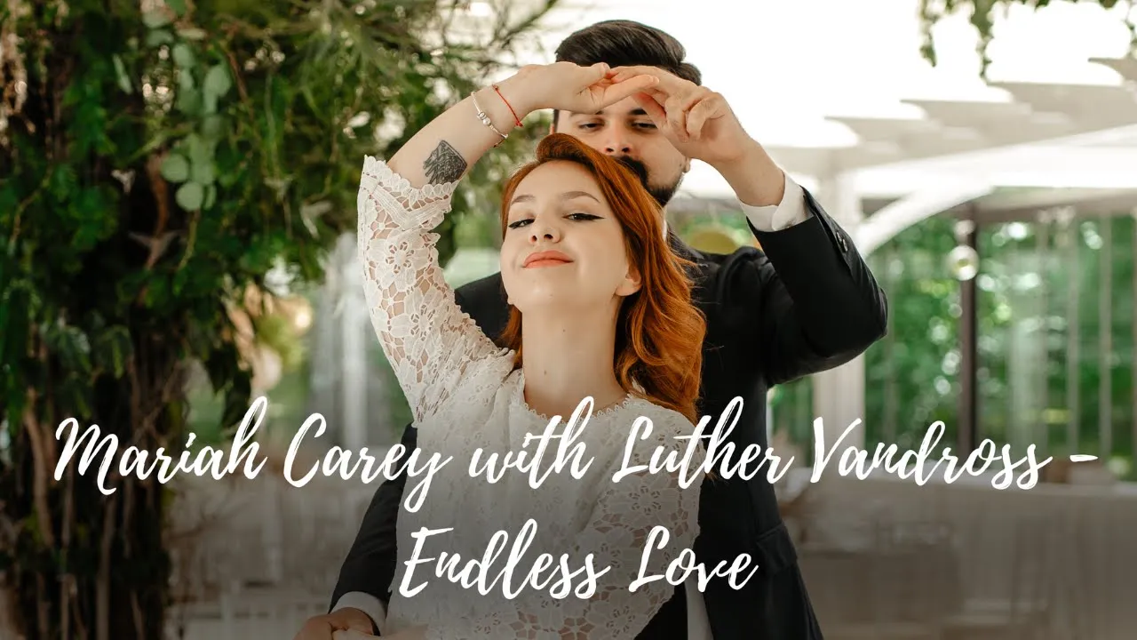 Mariah Carey & Luther Vandross - Endless Love - Wedding Dance Choreography