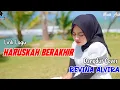 Download Lagu HARUSKAH BERAKHIR (Lirik Lagu ) | REVINA ALVIRA COVER DANGDUT TERBARU 2024