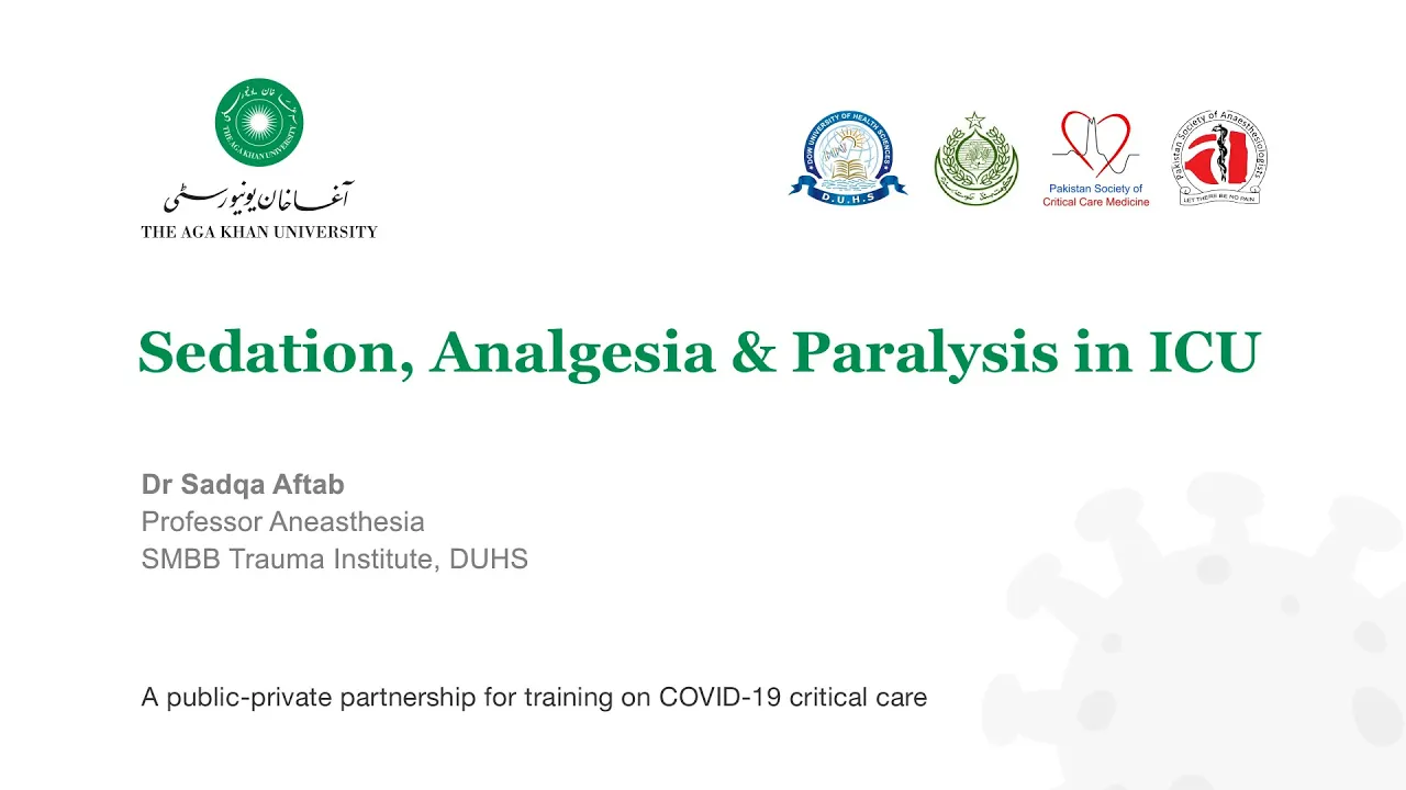 Sedation, Analgesia & Paralysis in ICU | Critical Care Course for COVID-19