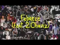 Download Lagu Skrillex And Diplo - Febreze (Feat. 2 Chainz)