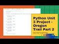 Python Unit 3 Project Oregon Trail - Part 2