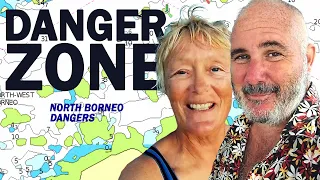 Navigating a sailboat (through the North Borneo Dangers) – Sailing and travel Ep 231