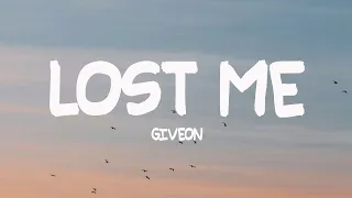 Giveon - Lost Me (Lyrics) \