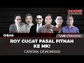 Lagu [LIVE] Roy Gugat Pasal Fitnah ke MK! | Catatan Demokrasi tvOne