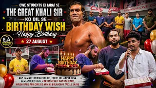 CWE Students Ki Taraf Se The Great Khali Sir Ko Birthday Ki Dil Se Shubhkamnayein ❤️🎂