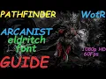 Pathfinder WotR - Eldritch Font Arcanist Starting Build
