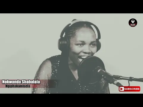 Download MP3 Nokwanda Shabalala - Akavumanga unyawo lwami lushelele