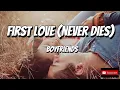 Download Lagu Boyfriends - First Love (Never Dies) [HQ] (Lyric Video)