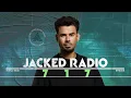 Download Lagu Jacked Radio #717 by AFROJACK