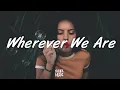 Download Lagu Far Out - Wherever We Are (Lyrics) ft. Monika Santucci