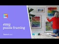 How to Make Puzzle Framing Easier Than Ever